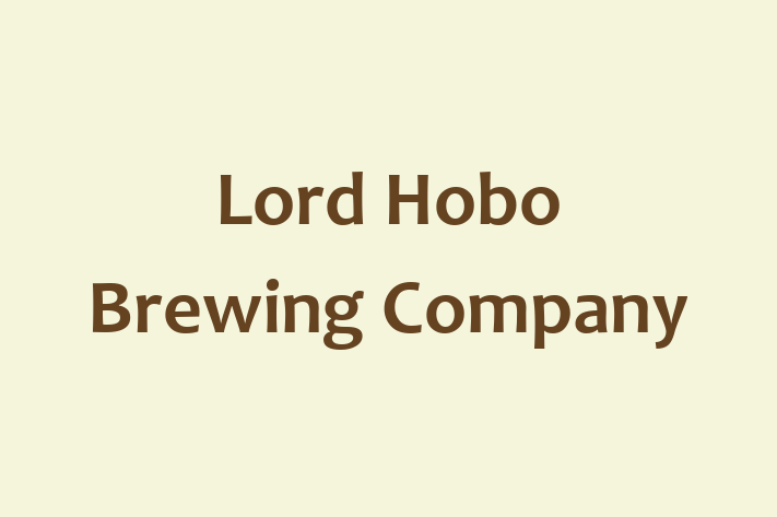 HR Administration Lord Hobo Brewing Company