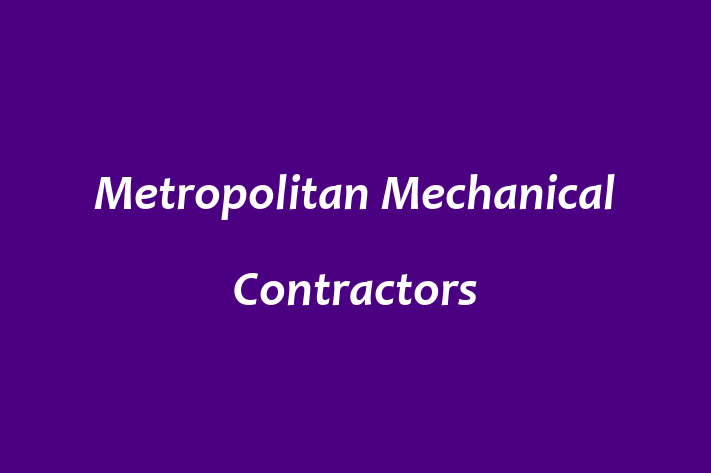 Workforce Management Metropolitan Mechanical Contractors