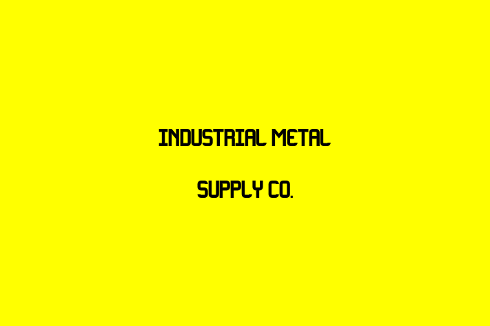 Talent Management Industrial Metal Supply Co.