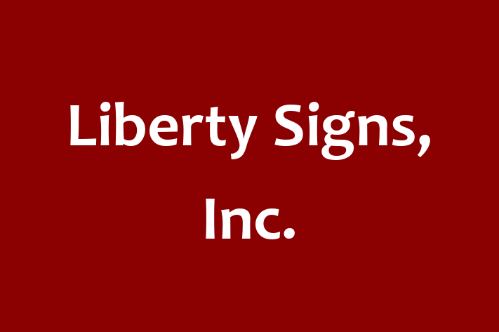 Human Resource Management Liberty Signs Inc.