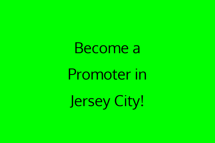 Become a Promoter in Jersey City