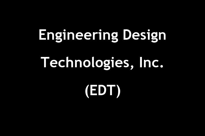 Personnel Management Engineering Design Technologies Inc. EDT