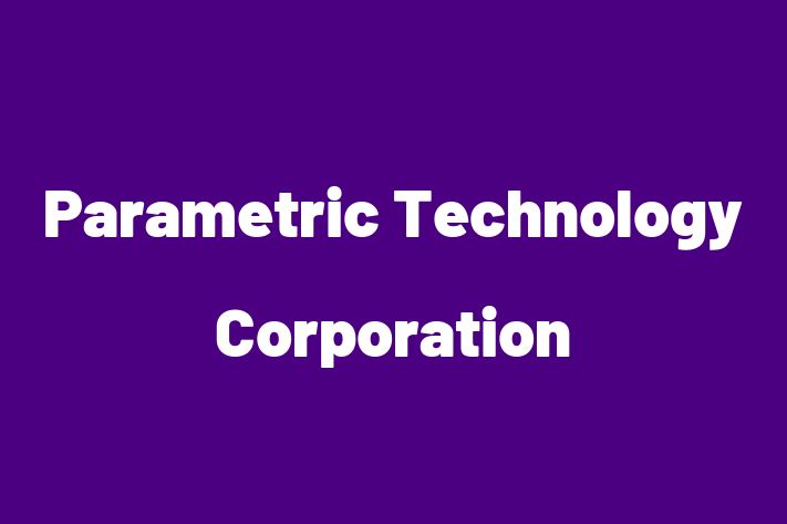 Software Development Firm Parametric Technology Corporation