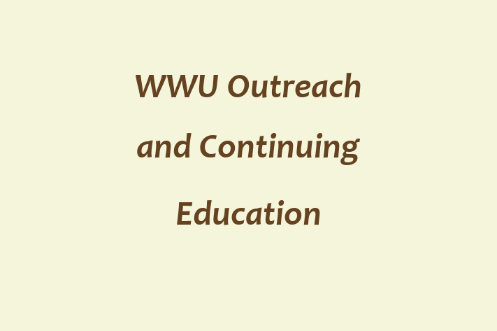 Human Capital Management WWU Outreach and Continuing Education