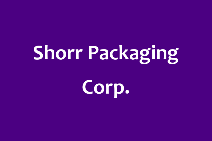 Human Resource Management Shorr Packaging Corp.