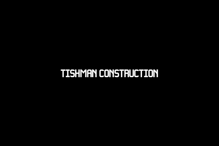 HR Administration Tishman Construction