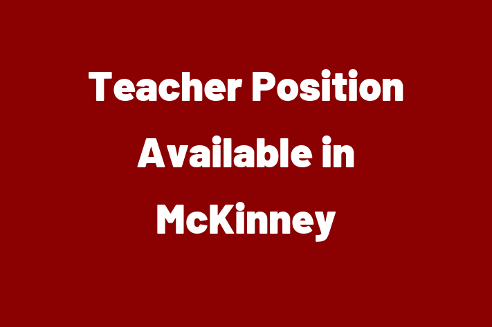 Teacher Position Available in McKinney