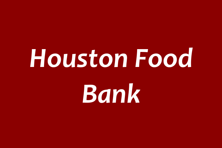 HR Administration Houston Food Bank