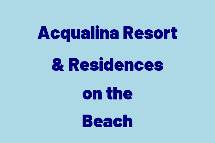 HR Administration Acqualina Resort Residences on the Beach