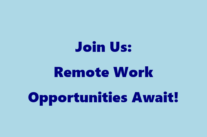 Join Us Remote Work Opportunities Await