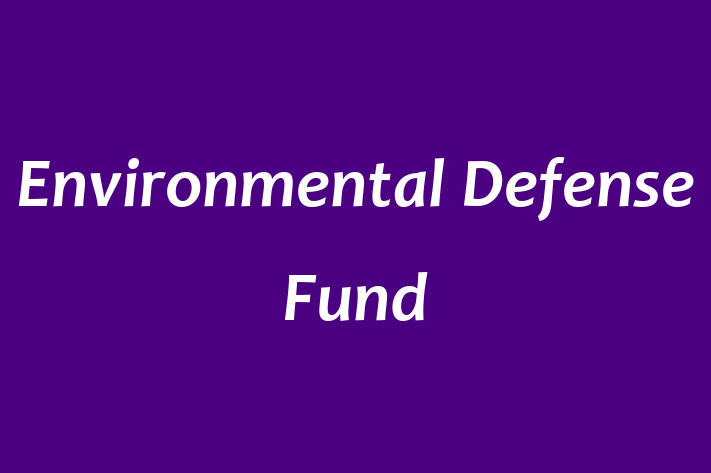 Labor Relations Environmental Defense Fund