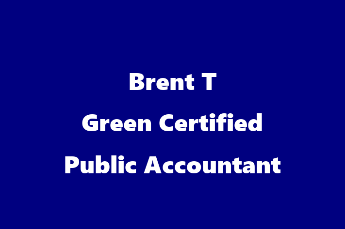 Tax Accountant Brent T Green Certified Public Accountant