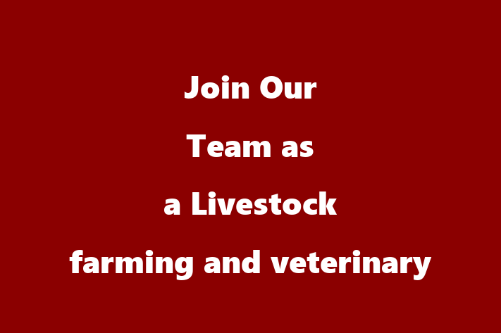 Join Our Team as a Livestock farming and veterinary medicine in Corpus Christi