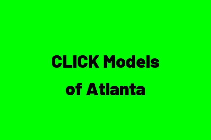 Technology Company CLICK Models of Atlanta