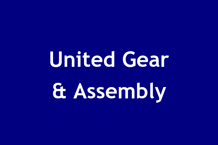 Employee Relations United Gear  Assembly