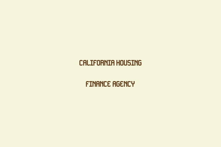 Human Capital Management California Housing Finance Agency