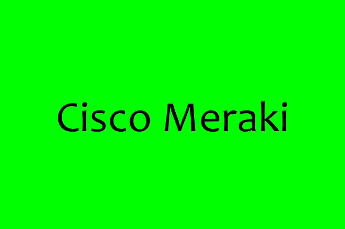 Technology Solutions Firm Cisco Meraki