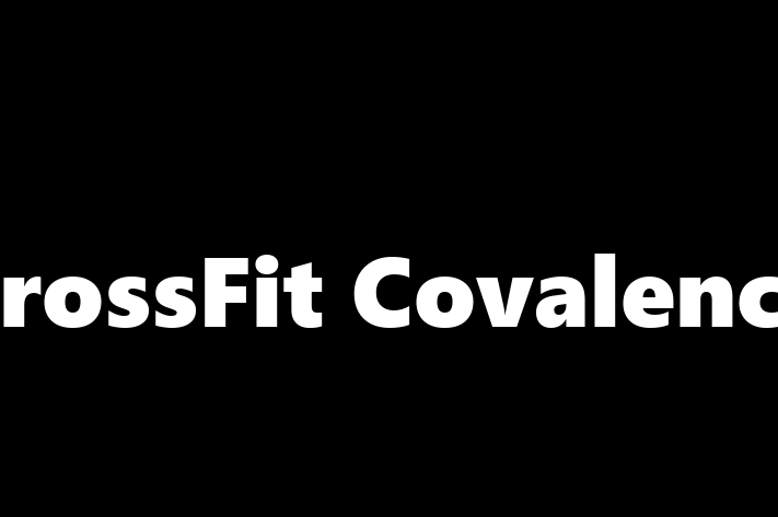 Labor Relations CrossFit Covalence