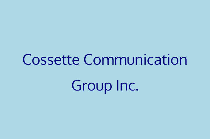 Application Development Company Cossette Communication Group Inc.