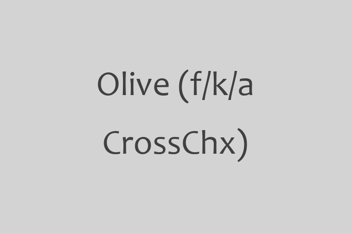 Software Services Company Olive fka CrossChx