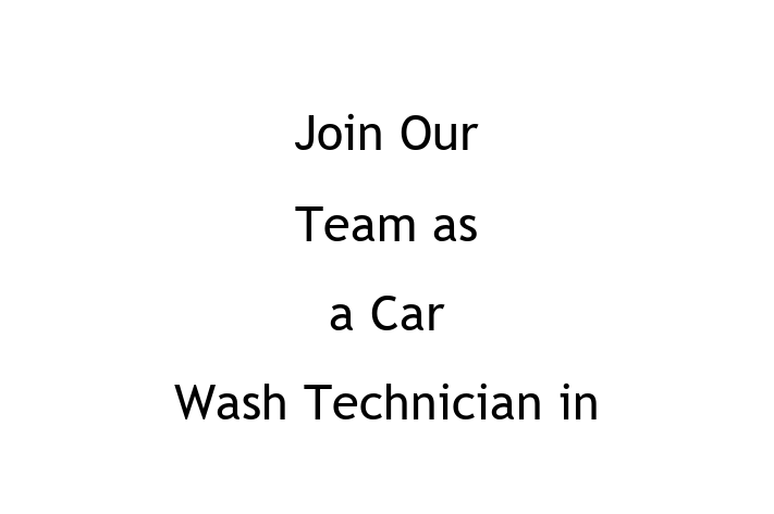 Join Our Team as a Car Wash Technician in Clearwater