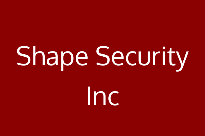 Software Development Firm Shape Security Inc