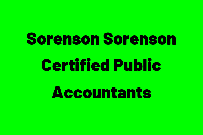 Certified Accountant Sorenson Sorenson Certified Public Accountants