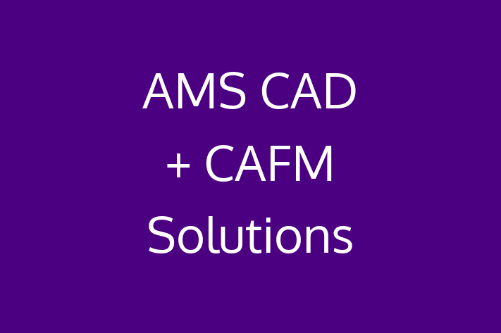 Software Firm AMS CAD + CAFM Solutions