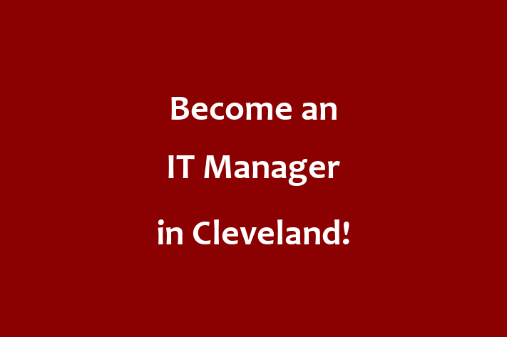 Become an IT Manager in Cleveland