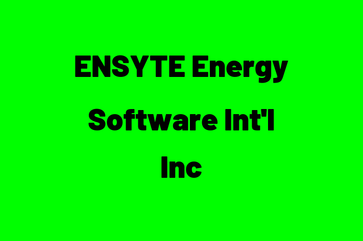 Tech Solutions Company ENSYTE Energy Software Intl Inc