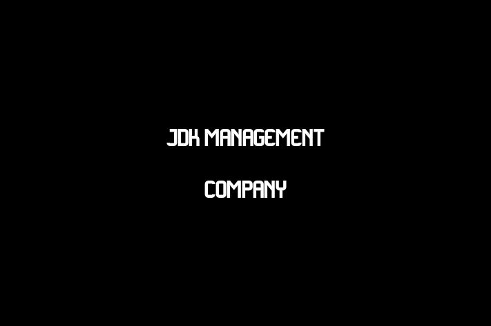 Human Capital Management JDK Management Company