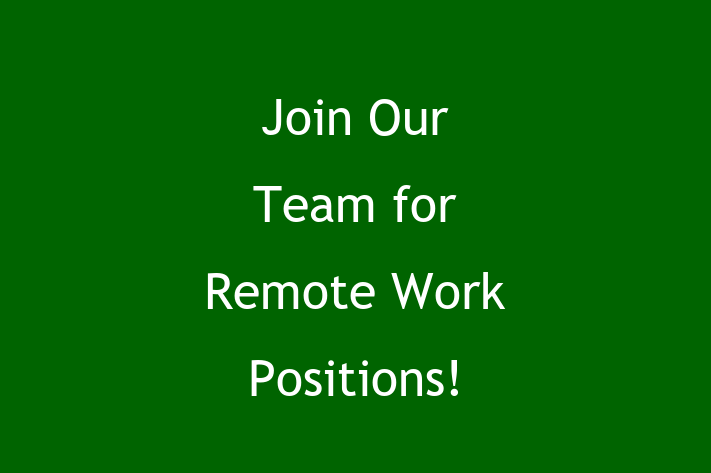 Join Our Team for Remote Work Positions