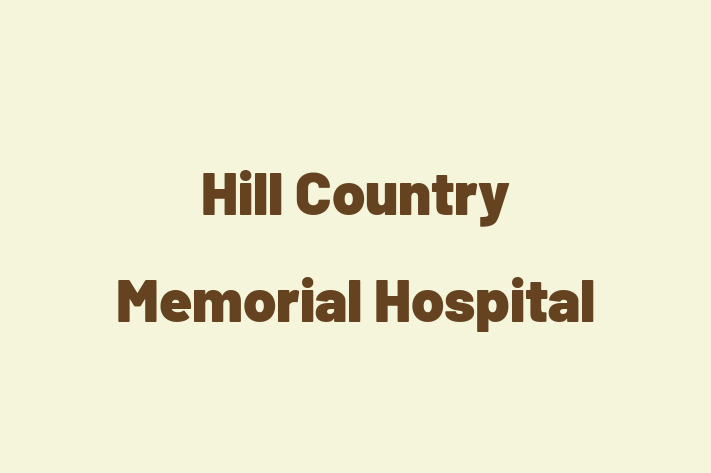 Employee Relations Hill Country Memorial Hospital