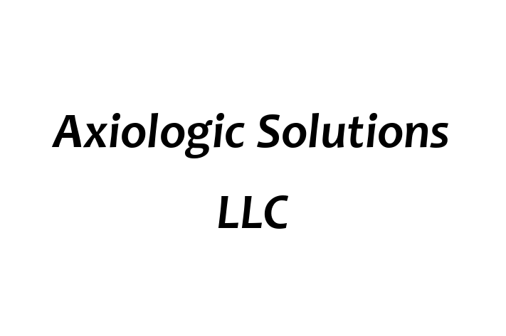 HR Administration Axiologic Solutions LLC