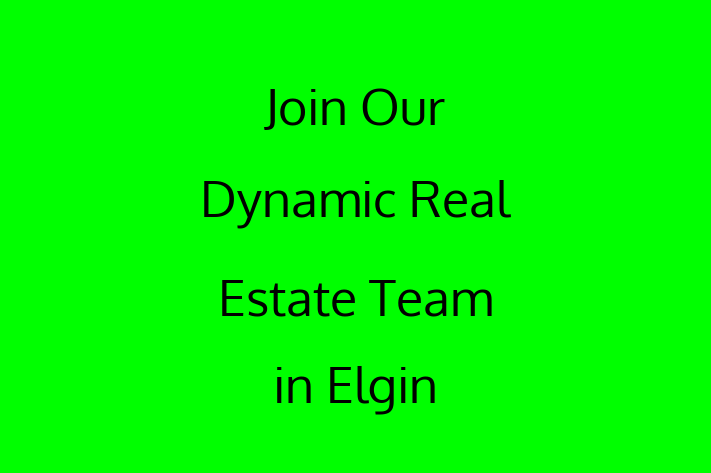 Join Our Dynamic Real Estate Team in Elgin