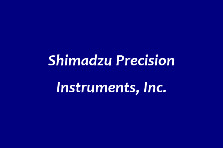 HR Administration Shimadzu Precision Instruments Inc.