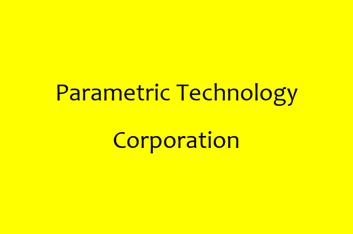 Software Development Firm Parametric Technology Corporation