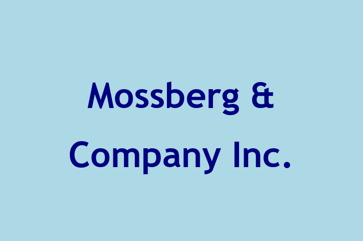 HR Administration Mossberg  Company Inc.