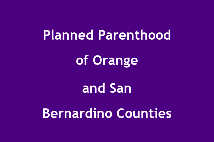 Employee Relations Planned Parenthood of Orange and San Bernardino Counties