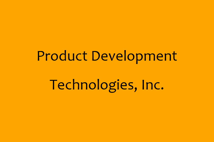 Technology Company Product Development Technologies Inc.