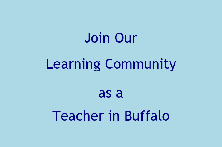 Join Our Learning Community as a Teacher in Buffalo