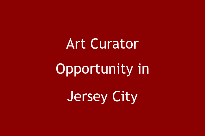 Art Curator Opportunity in Jersey City