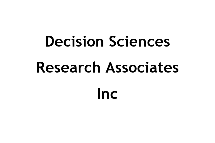 Technology Company Decision Sciences Research Associates Inc