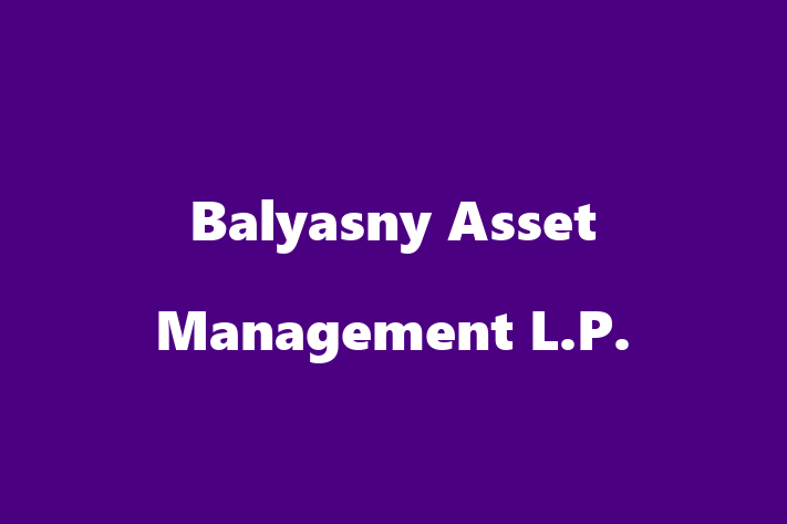 Labor Relations Balyasny Asset Management L.P.