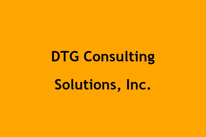 HR Administration DTG Consulting Solutions Inc.