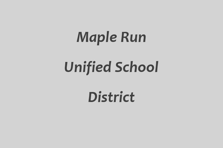 Talent Management Maple Run Unified School District