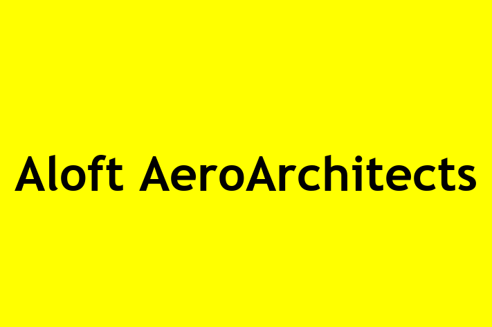 Staff Management Aloft AeroArchitects