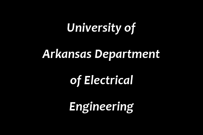 Employee Relations University of Arkansas  Department of Electrical Engineering