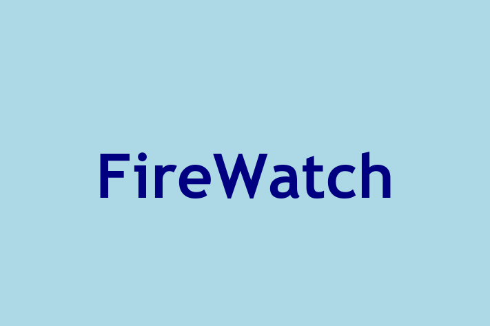 Workforce Management FireWatch