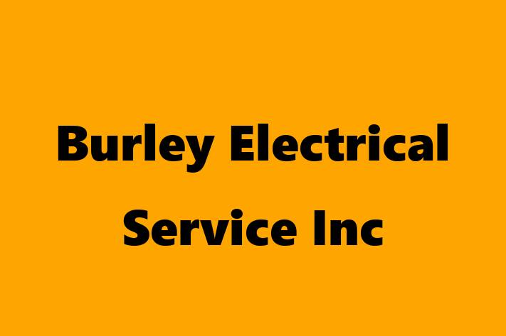 General contractor Burley Electrical Service Inc